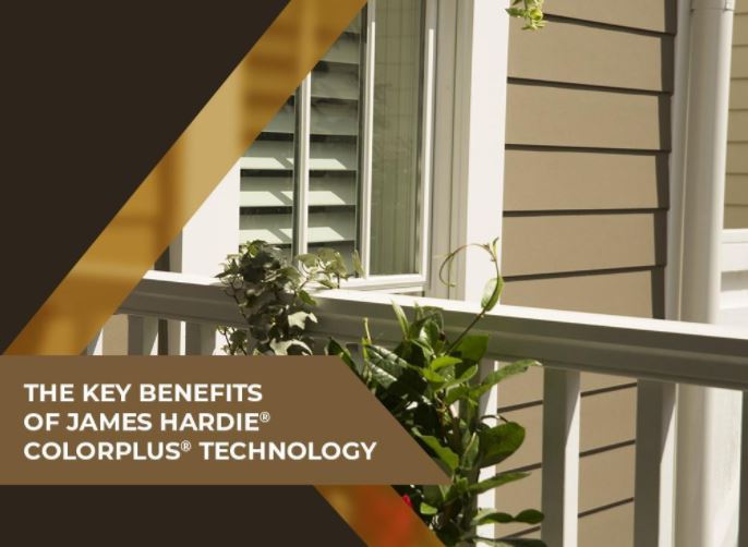 The Key Benefits of James Hardie ColorPlus Technology